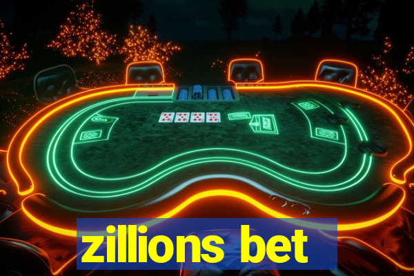 zillions bet